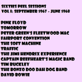 SIXTIES PEEL SESSIONS Vol 1: September 1967 to June 1968