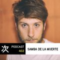 Tsugi Podcast 402 : Samba De La Muerte