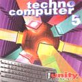 The Unity Mixers ‎– Techno Computer 5 (1996)