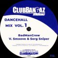 V. Smoove & Serg Sniper - Dancehall Mix Vol. 1 (Mixtape 2003)