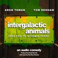 Intergalactic Animals and how to Wrangle Them