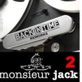 BACK IN TIME 2 (Reworks) with monsieur jack