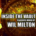 Inside The Vault-Classics Mixed by Wil MIlton