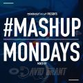 TheMashup #MondayMashup 2 mixed by David Grant