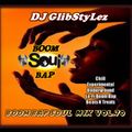 DJ GlibStylez - Boom Bap Soul Mix Vol.70 (Chilled Hip Hop Soul & Lo-Fi Beats)
