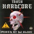 DJ Olive - Trash Hardcore (200% Underground Terror) [Fairway Record]