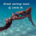 Greek warmup music