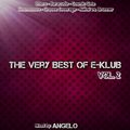 The Very Best Of E-Klub Vol.2. mixed by Angelo (2019)