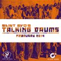 TALKING DRUMS (FEB Edition) By Saint Evo