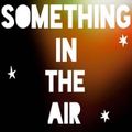 The Essence Of the 60's Vol. 8 Something In the Air, Great Brit Singles
