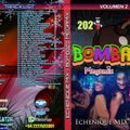 ECHENIQUE MIX - BOMBAZO Mix Vol. 2 [2021]