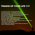 Trance Up Your Life 117 With Peteerson