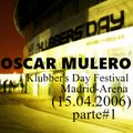 Oscar Mulero - Live @ Klubber's Day Festival, Madrid-Arena (15.04.2006) Parte#1