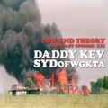 Low End Theory Podcast Episode 21: Daddy Kev and SydOFWGKTA
