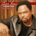 Glenn Jones - Forever Timeless R&B Classics (2006)