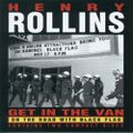 Henry Rollins - Get In The Van (Part 1)
