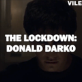 The Lockdown: Donald Darko
