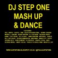 DJ Step One - Mash Up & Dance