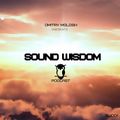 Sound Wisdom 001 Dmitry Molosh