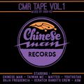 CMR Tape Vol. 1