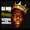 dj.Mo™ presents - REVIVAL of the ORIGINALS - Notorious BIG