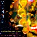 Ambient Nights - [Sol System] - Venus