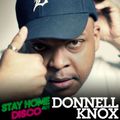 #StayHomeDisco Donnell Knox House Mix