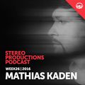 WEEK26_16 Guest Mix - Mathias Kaden (GER)