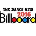 BILLBOARD DANCE HITS 2016 - be the one