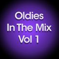 Oldies In The Mix Vol 1