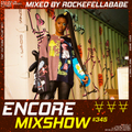 Encore Mixshow 345 by Rockefellababe