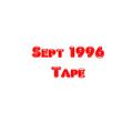 September 1996 Tape