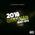 2018 GHANAIAN HEAVY HITS.