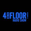 4 To The Floor Radio Show Ep 56 Presented by Seamus Haji + Stefan Braatz Guest Mix