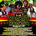 DJ ROY RAGGA RAGGA REGGAE MIX VOL.2 2016