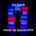 DJ Frank Hands Up Spezial-2016 New Upload