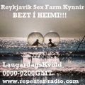 Reykjavik Sex Farm presents BEZT Í HEIMI! (live) | #72 27032022