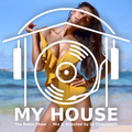 My House Radio Show 2020-08-01