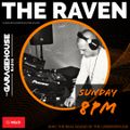 The Raven - VINYL SET - LIVE on GHR - 14/8/22