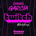 Daniel Garcia @ Live Twitch #OnlyVinyl 28/05/2021