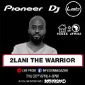 2Lani The Warrior Live at Pioneer DJ Lab [INFUSION MAGAZINE]