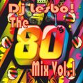 The 80's Dance Mix Vol.1 - Dj Lesbo!