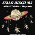 Italo Disco '83 Non-Stop Disco Mega Mix  (Mixed by SpaceMouse)