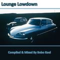 Lounge Lowdown