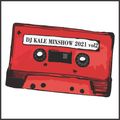 DJ KALE - MIXSHOW 2021 vol2