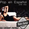 Pop En Español Chill Mix (recorded LIVE in 2001)