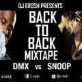 DMX VS SNOOP BACK2BACK MIXTAPE
