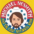 Michael Nesmith on The First National Band