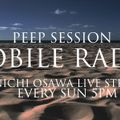 PEEP SESSION MOOBILE RADIO 20th DEC