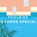 Future Disco Radio - 036 - Poolside Sounds Special